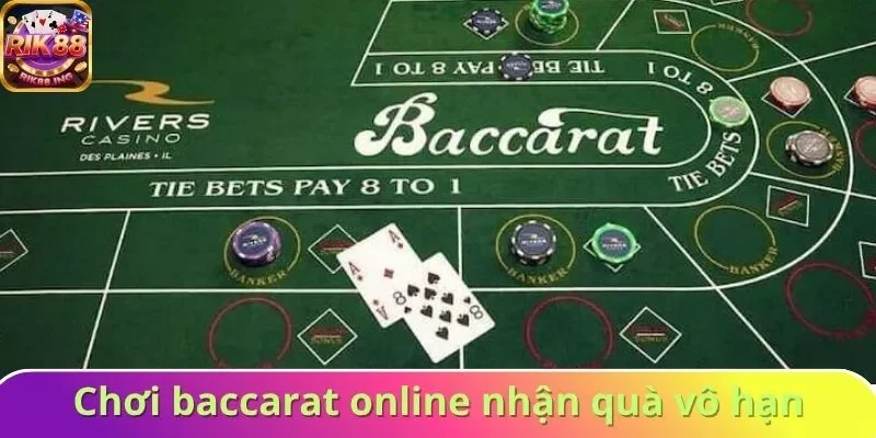 Chơi baccarat online nhận quà vô hạn Chơi baccarat online nhận quà vô hạn