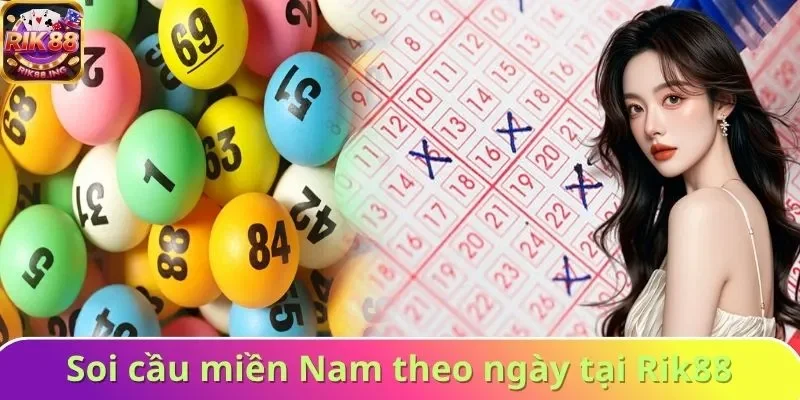 Soi cầu miền Nam theo ngày tại nhà cái Rik88 Soi cầu miền Nam theo ngày tại nhà cái Rik88
